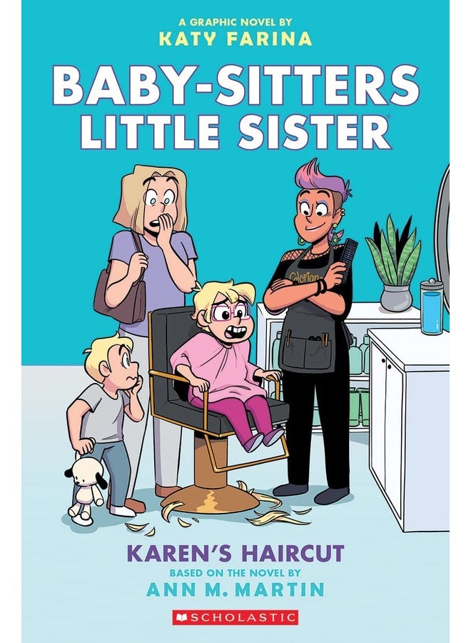 Karens Haircut: A Graphic Novel (Baby-sitters Little Sister #7)